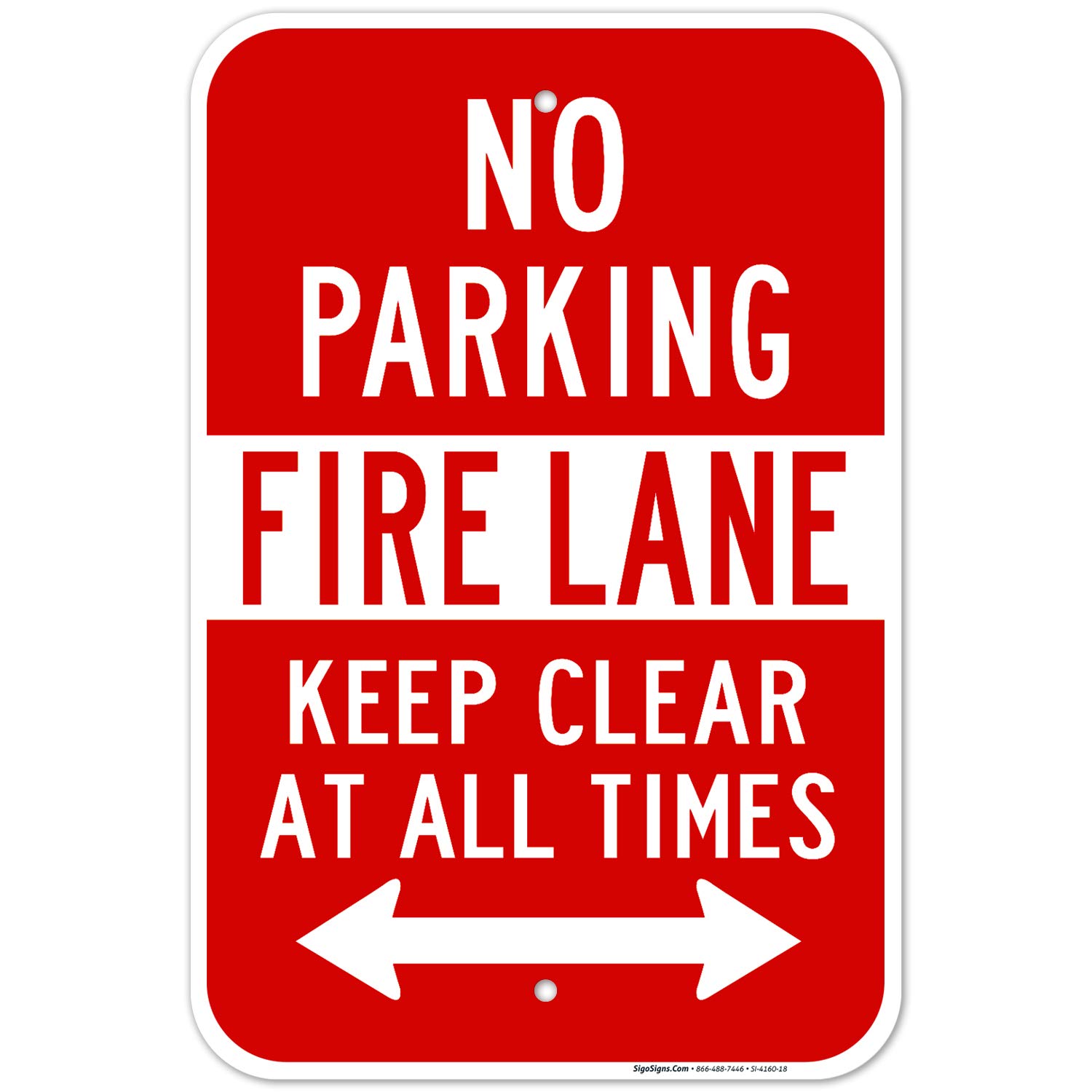 No Parking Fire Lane Keep Clear at All Times Both Side Large 12"X18" 0.63 Strong Aluminum, Made of Rust Free Aluminum-UV Printed with Professional Graphics-Easy to Mount Indoors & Outdoors