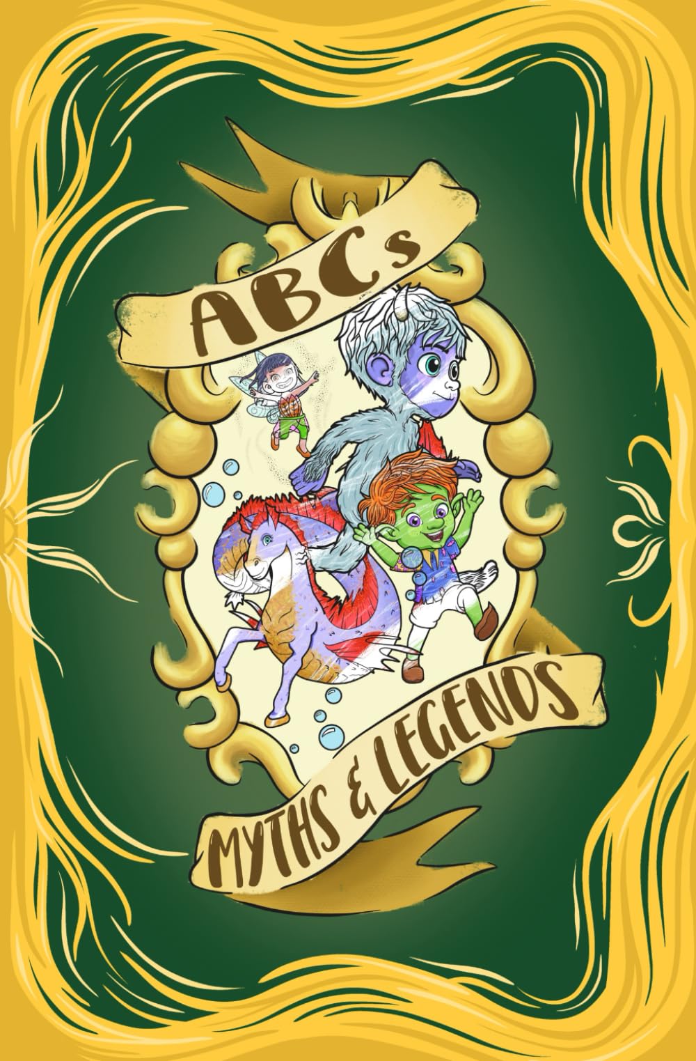 ABC Mythical Creatures and Legends Coloring Book for Kids: A Magical Alphabet Adventure of Legends, Myths, and Fantasy Creatures for Anyone Who Appreciates the Spookier Side.