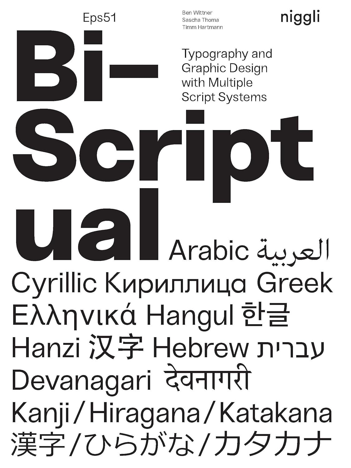アート・デザイン・音楽 Bi-Scriptual Bi-Scriptual: Typography and Graphic Design with Multiple Script