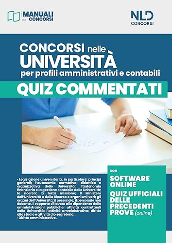 Concorsi nelle università per profili amministrativi e contabili. Quiz commentati. Con software online