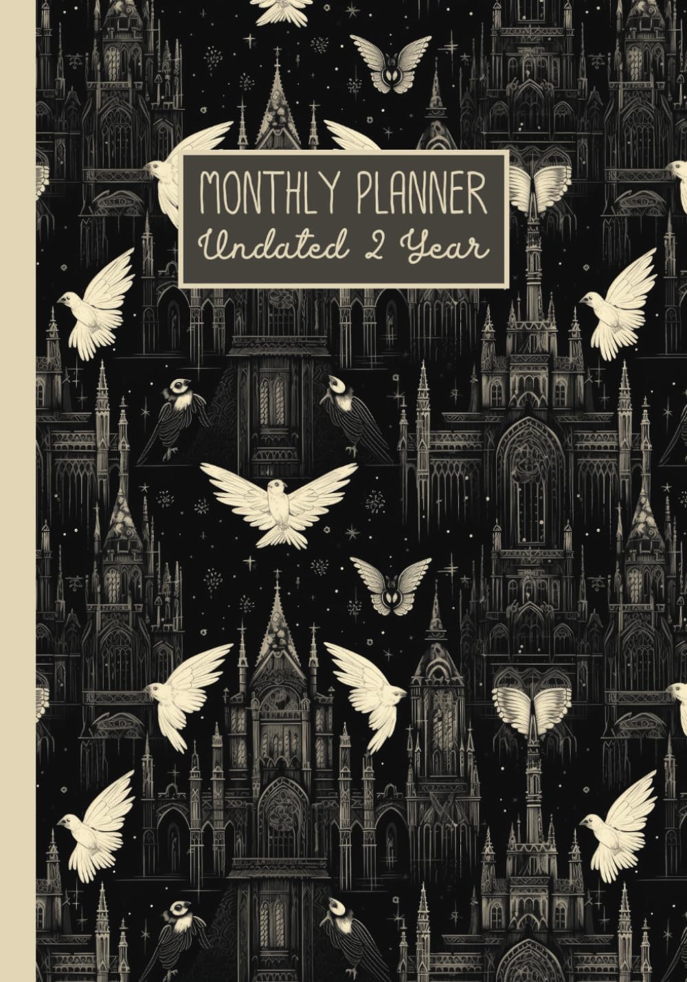 Gothic Monthly Planner: Goth Aesthetic Undated Two Year Agenda and Organizer; 7x10"