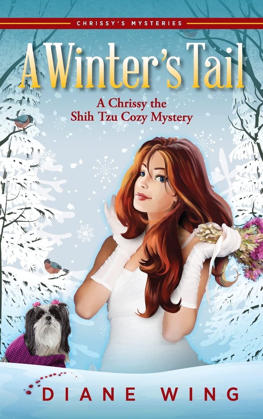 Buy A Winter's Tail: A Chrissy the Shih Tzu Cozy Mystery — BookShops.in
