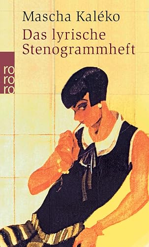 Das lyrische Stenogrammheft / Kleines Lesebuch für Große