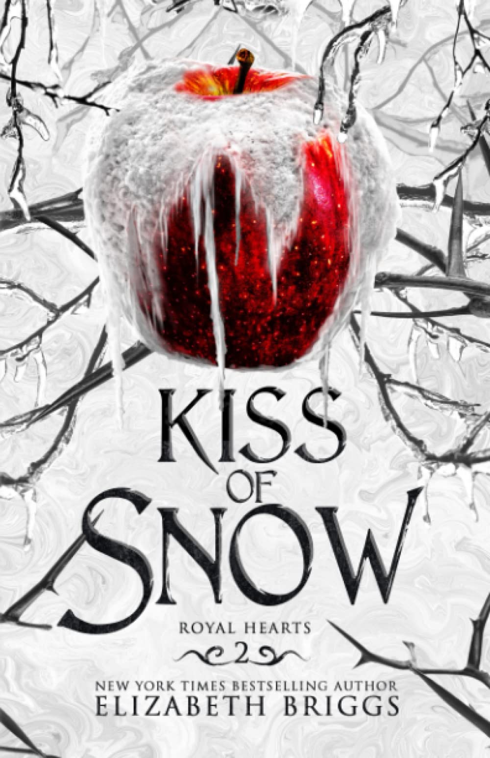 Kiss Of Snow: 2 (Royal Hearts)