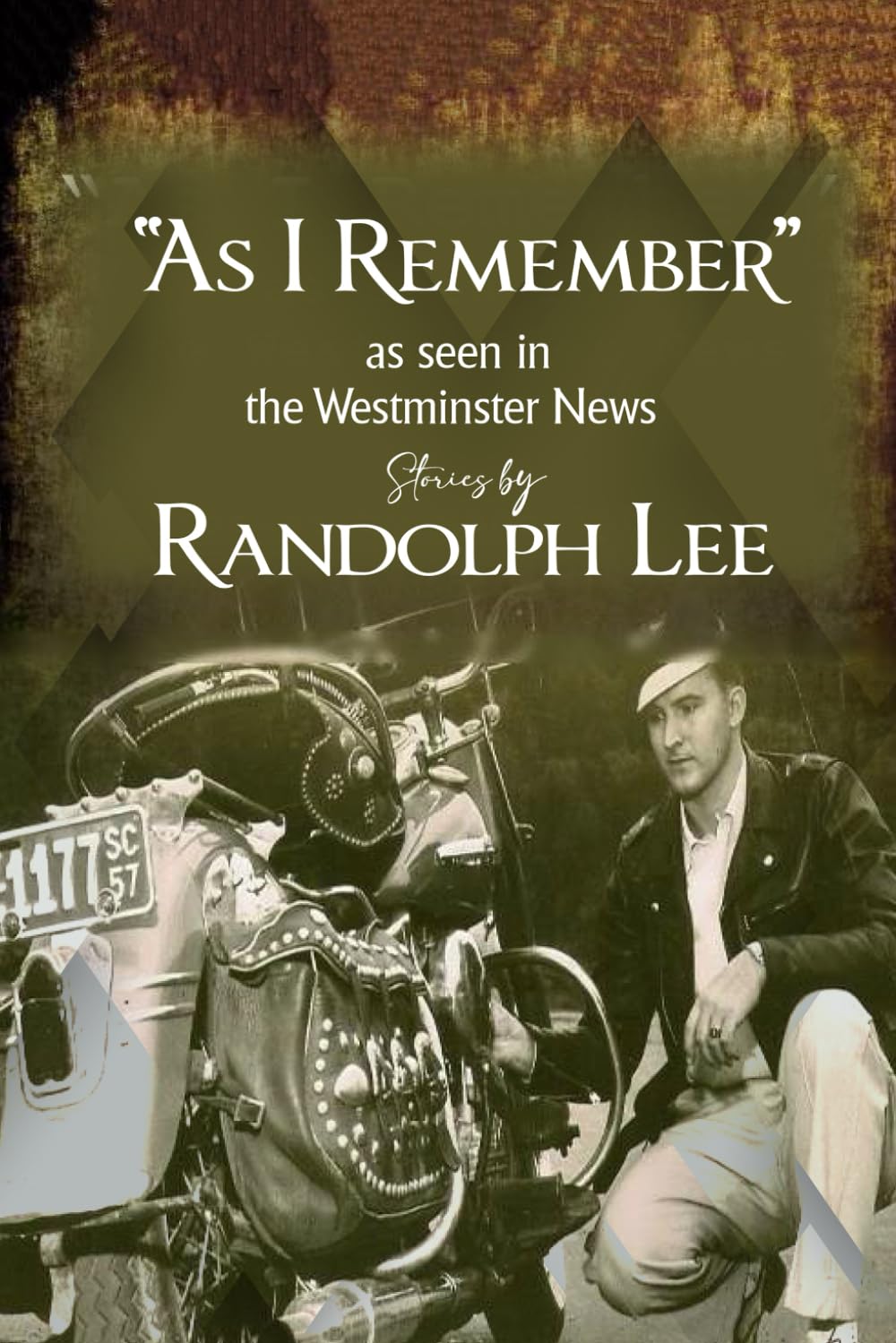 “AS I REMEMBER” AS SEEN IN THE WESTMINSTER NEWS: 1st Edition