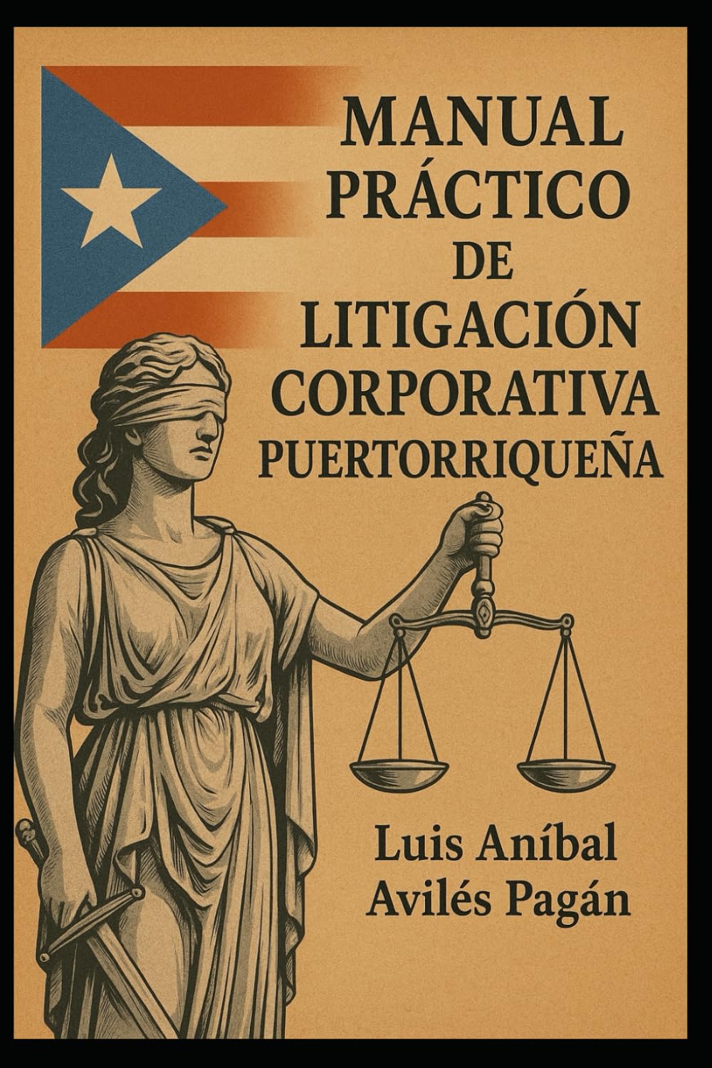 MANUAL PRÁCTICO DE LITIGACIÓN CORPORATIVA PUERTORRIQUEÑA