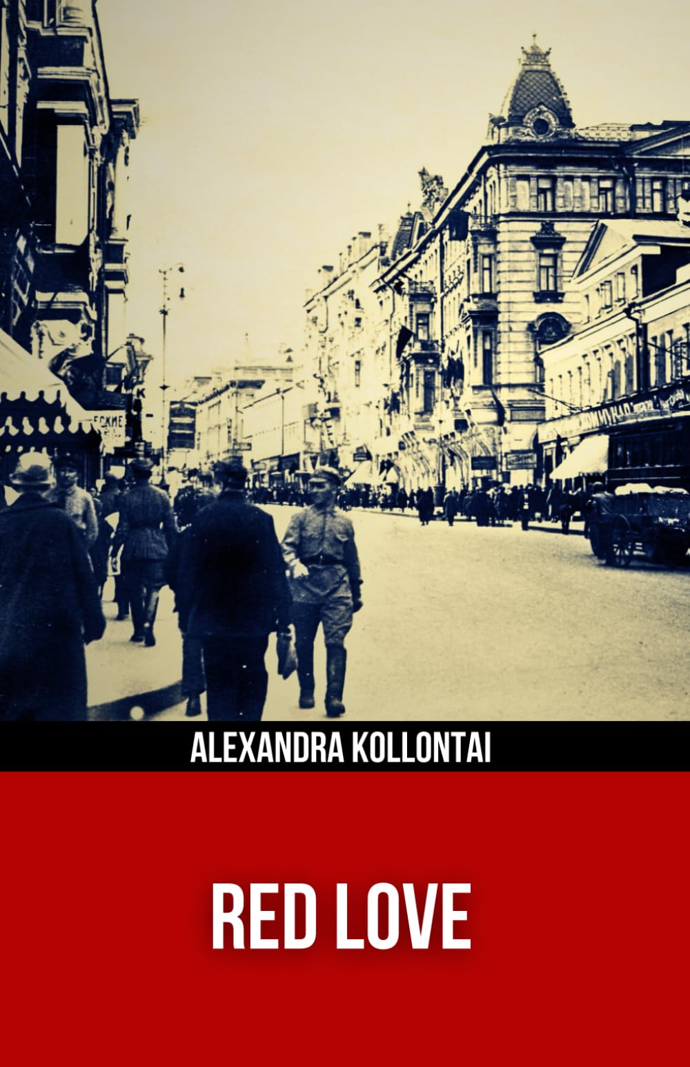 Red Love (Polis & Praxis Red Series)(Annotated)