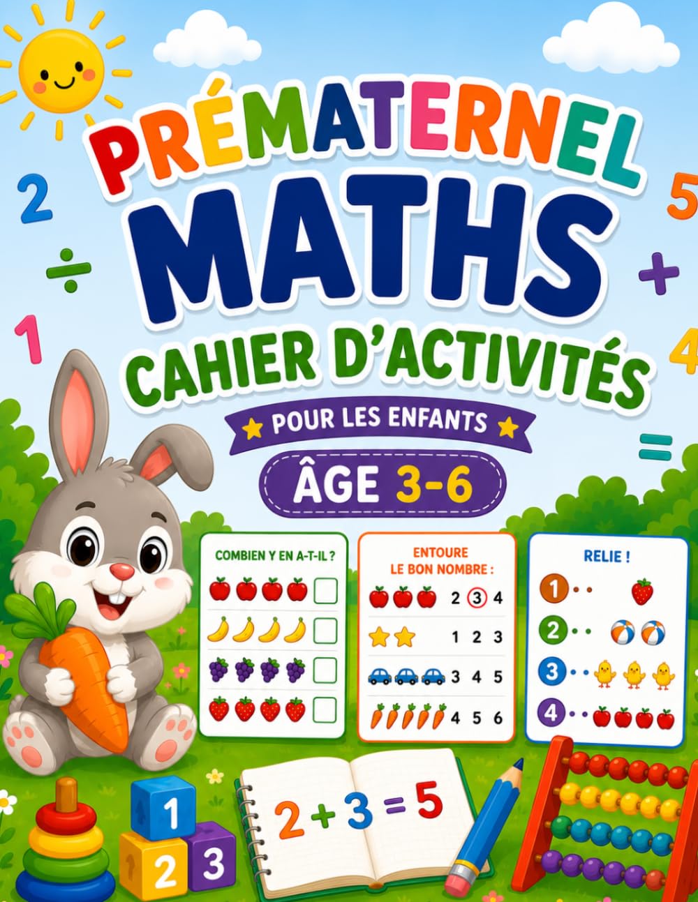 Prématernelle Maths: Cahier d’activités pour enfants