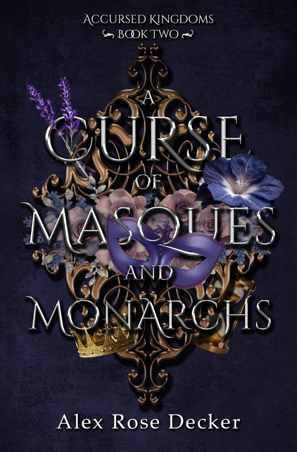 A Curse of Masques and Monarchs (Accursed Kingdoms)