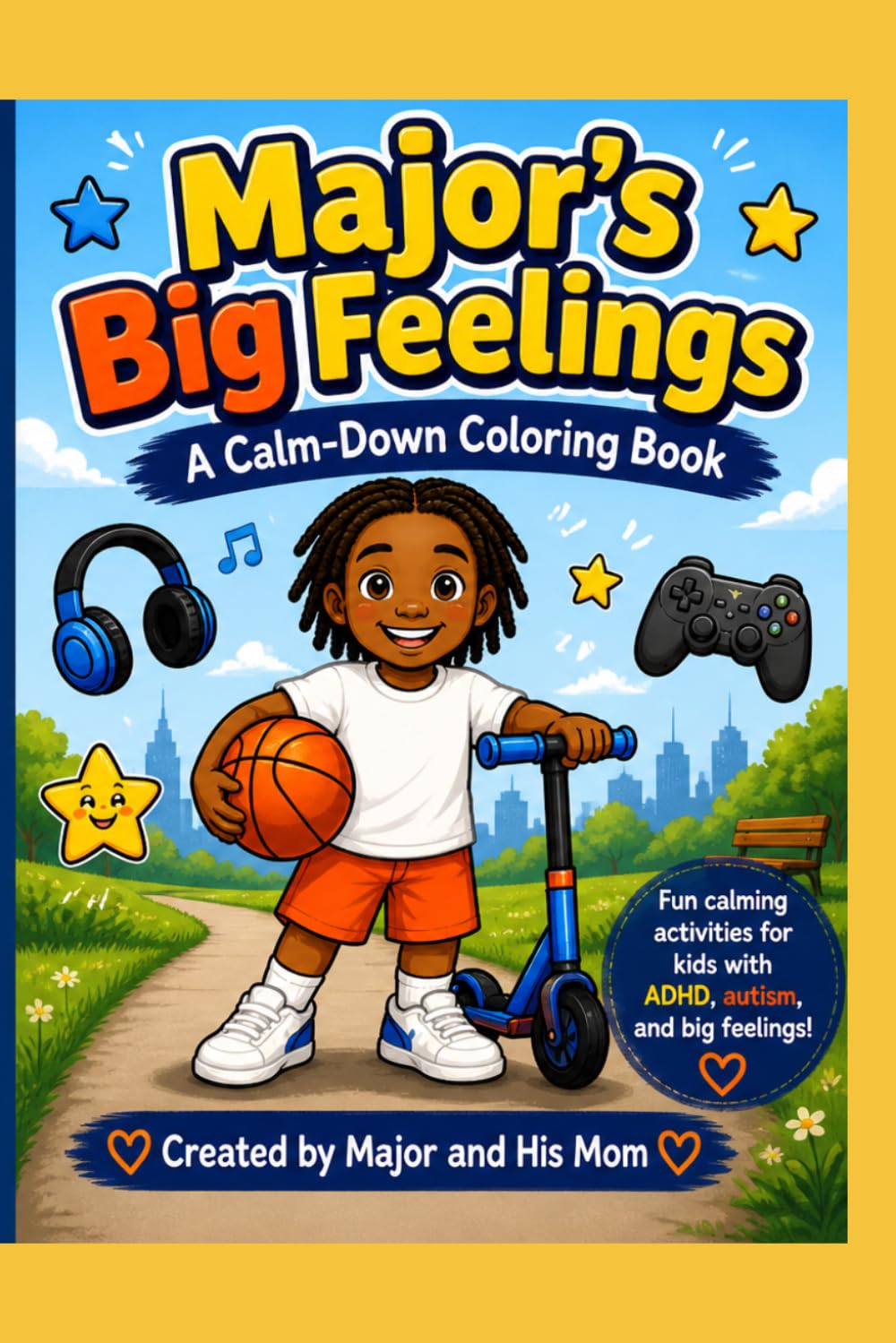 Major’s Big Feelings : A Calm-Down Coloring Book