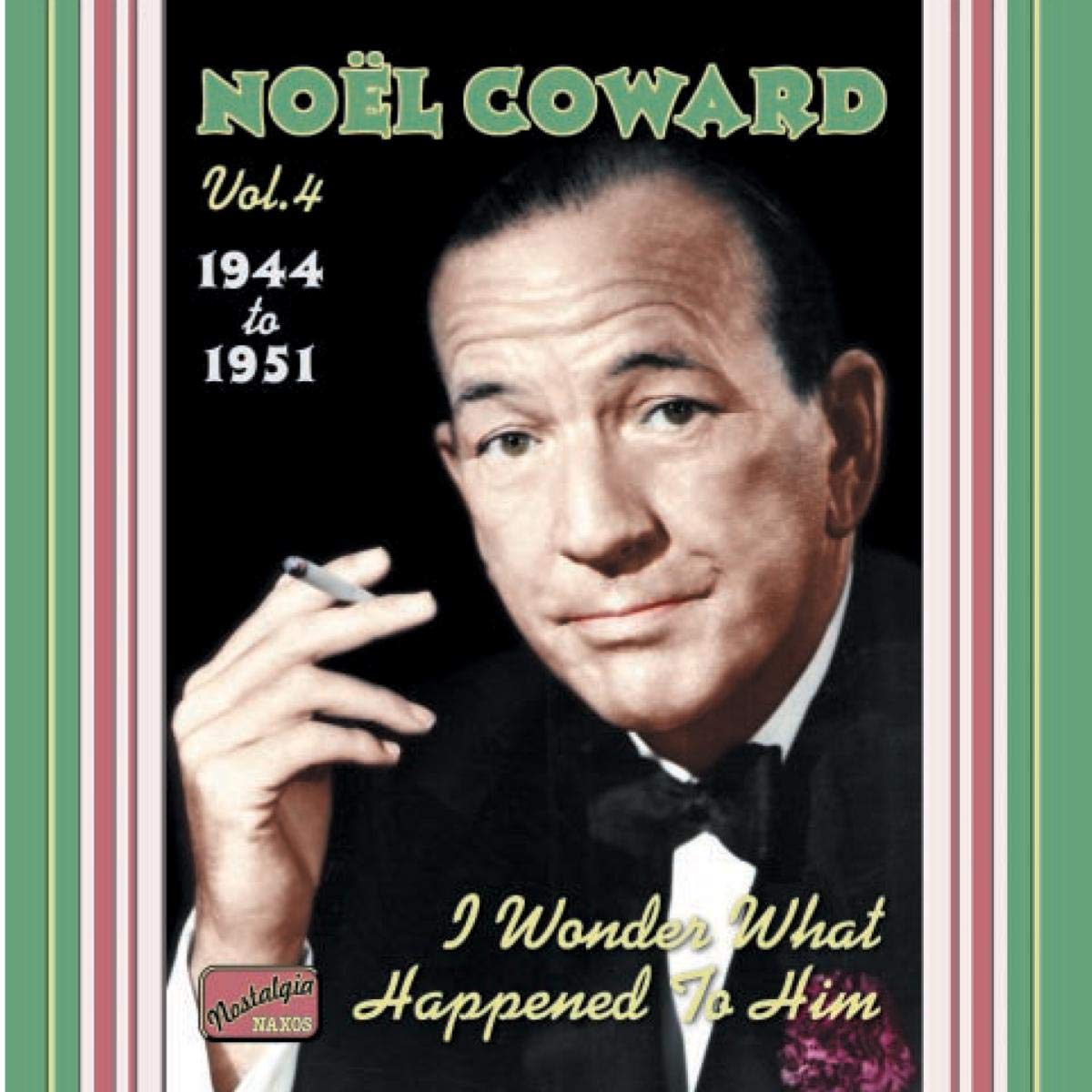 COWARD, Noel: I Wonder What Happened to Him