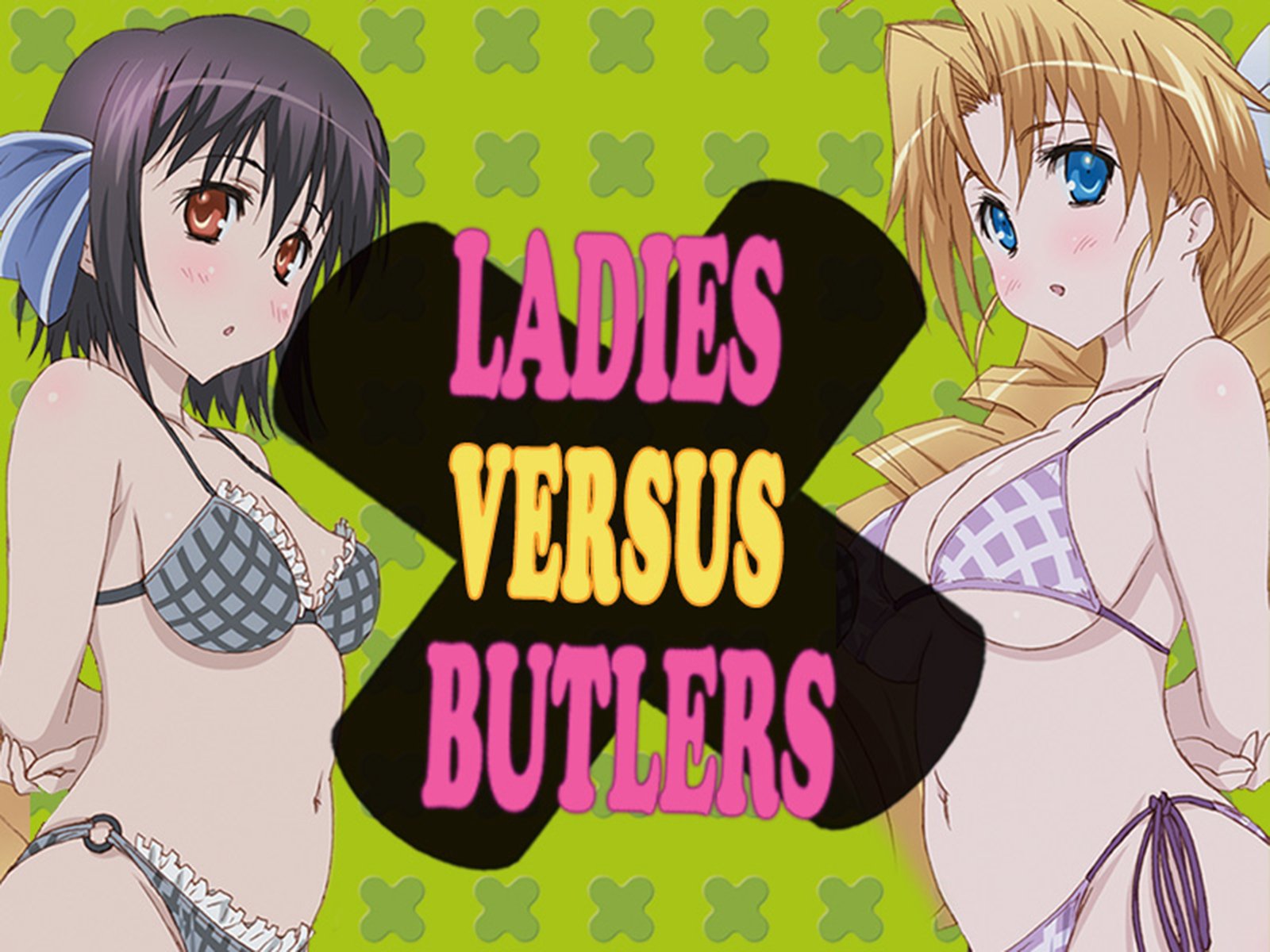 Ladies versus Butlers!