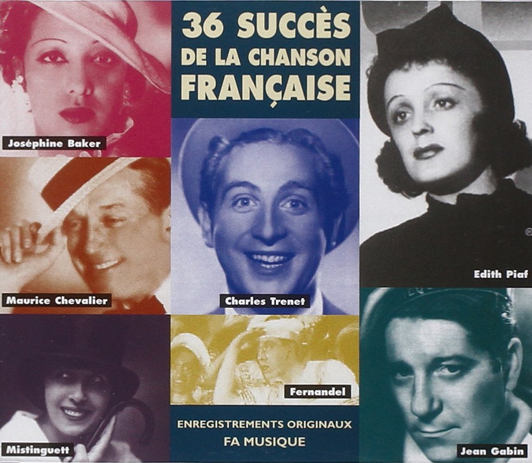 36 Succes de la Chanson Francaise