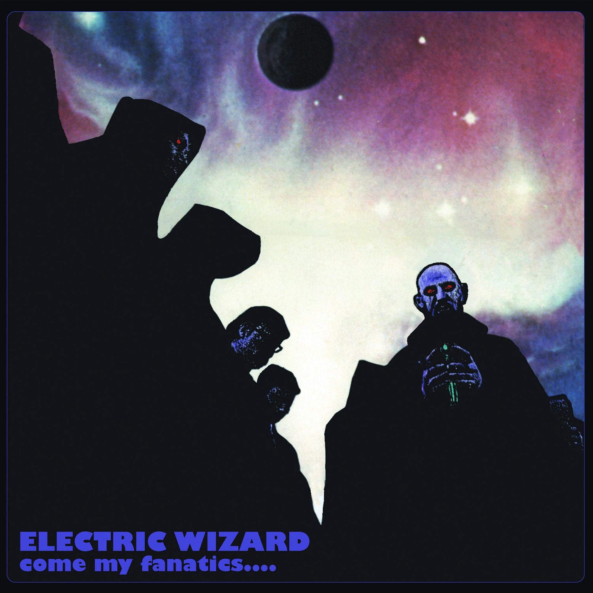 Electric Wizard Come My Fanatics CD New 803341226333