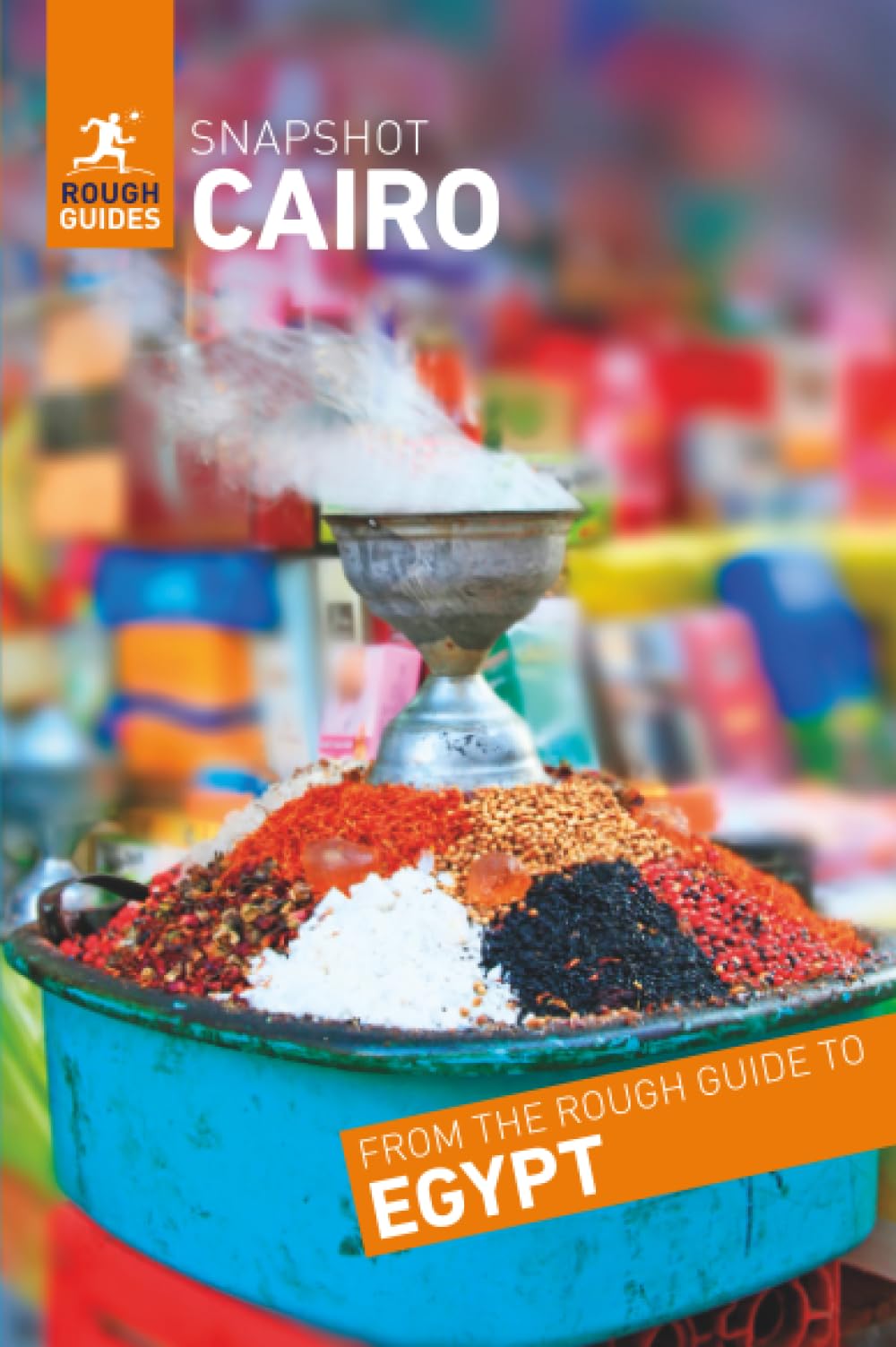 Rough Guides Snapshot Cairo (Travel Guide)
