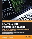 Learning iOS Penetration Testing