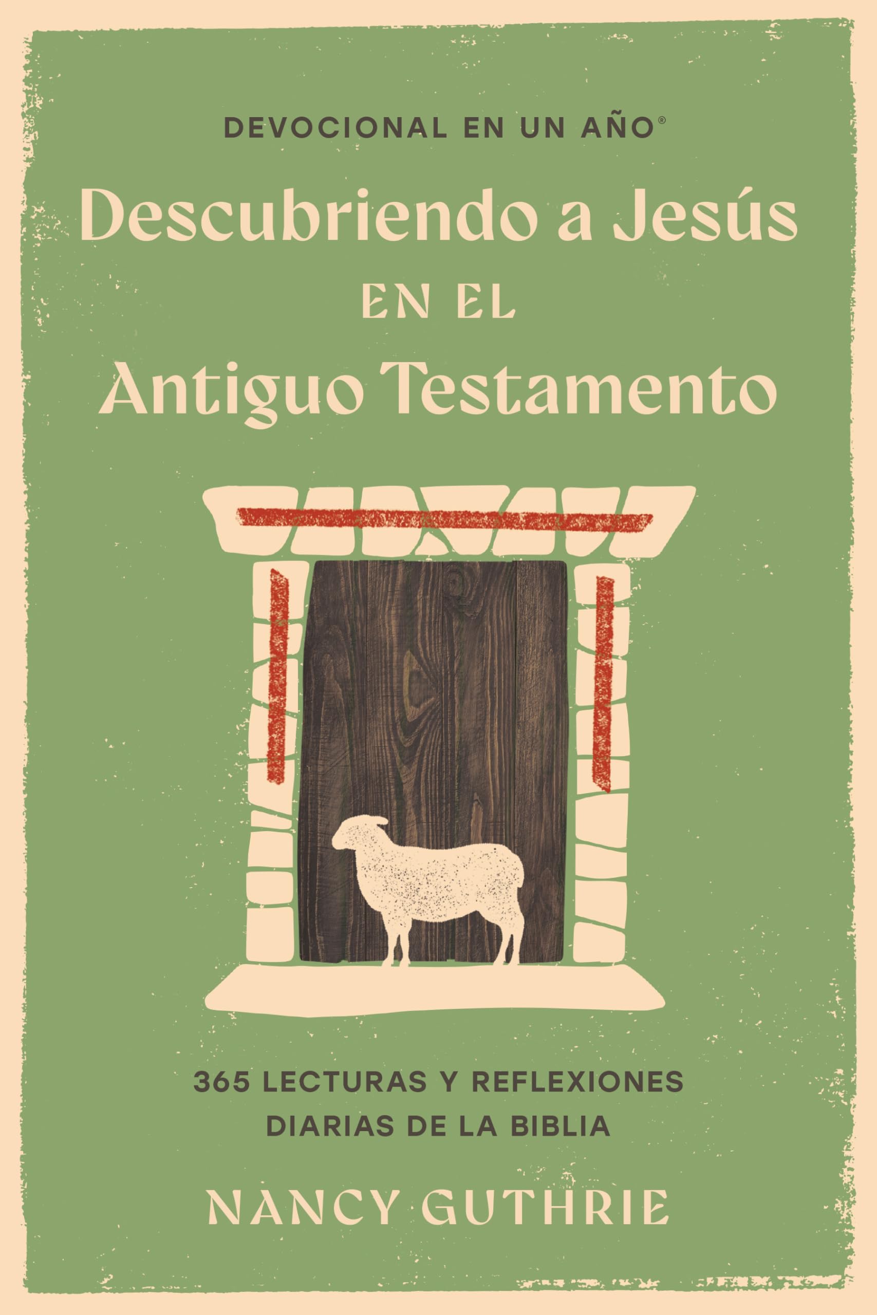 Devocional En Un Año: Descubriendo a Jesús En El Antiguo Testamento (One Year Signature Line)