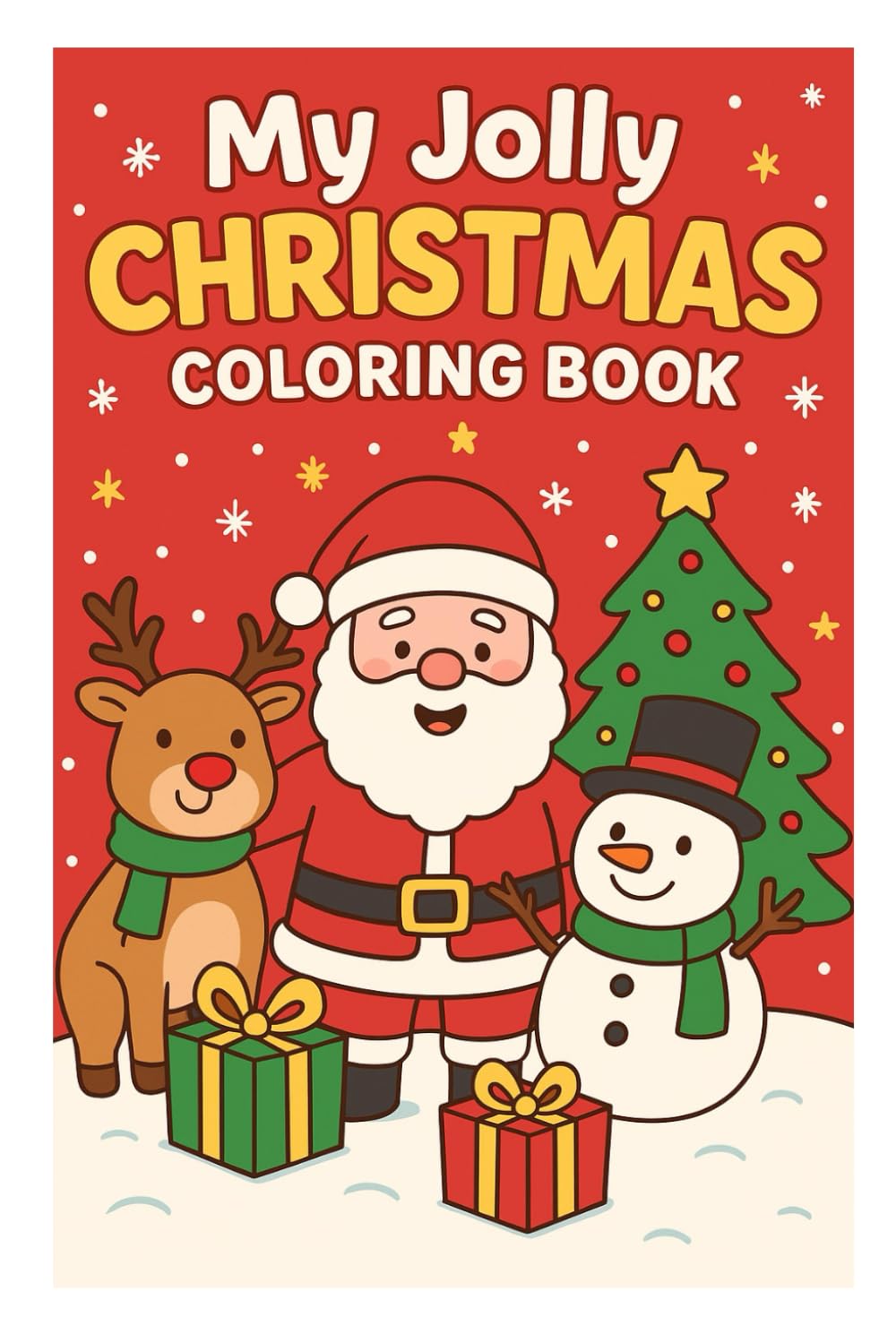 My Jolly Christmas Coloring book: A joyful mix of Santa, snowmen, reindeer, and more for kids to color and enjoy.
