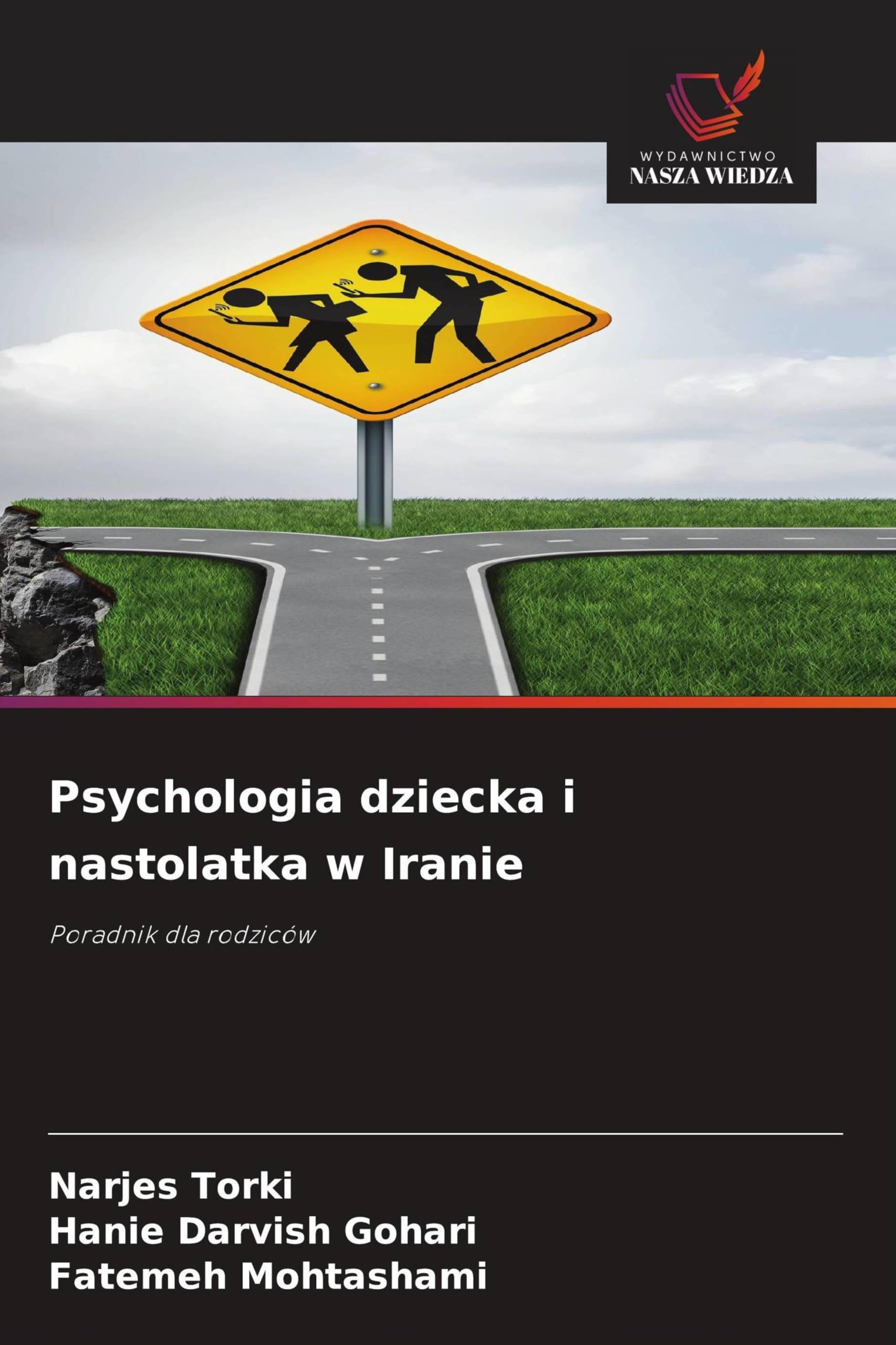 Psychologia dziecka i nastolatka w Iranie: Poradnik dla rodziców
