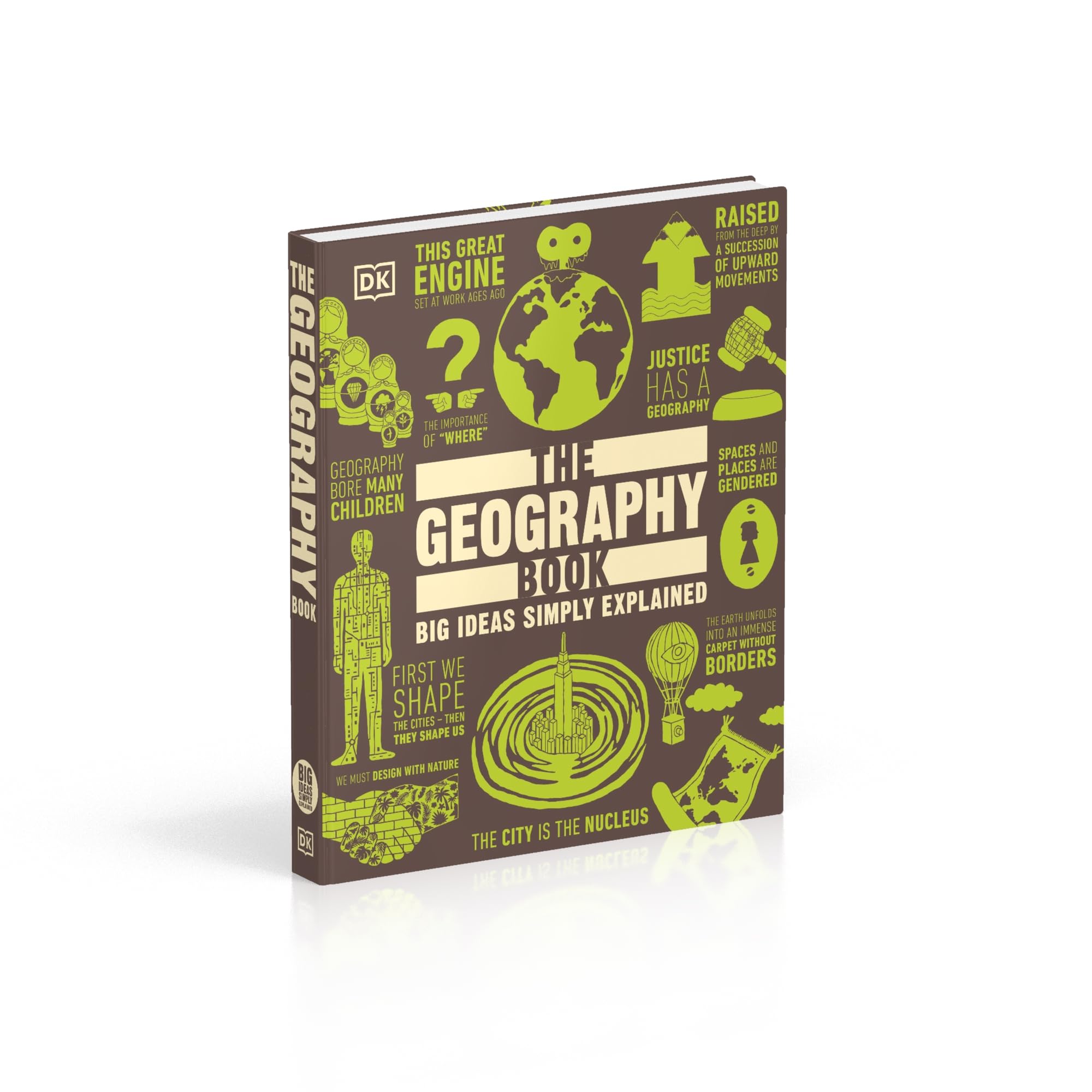 The Geography Book: Big Ideas Simply Explained