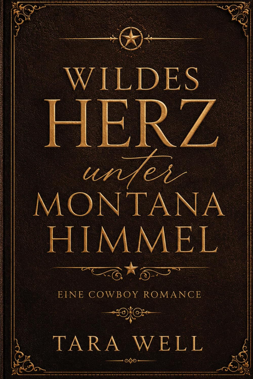 Wildes Herz unter Montana Himmel