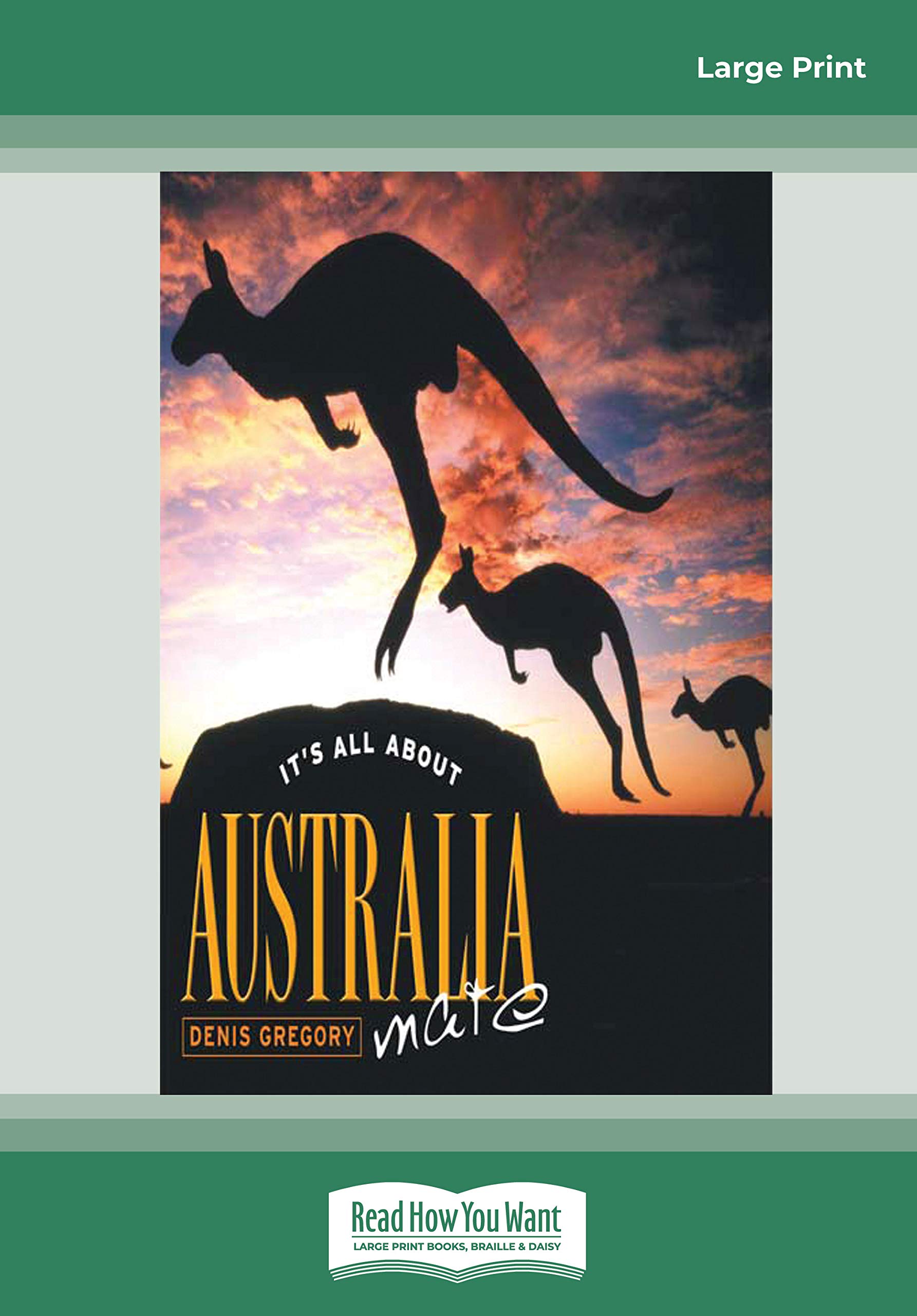 It's All About Australia, Mate