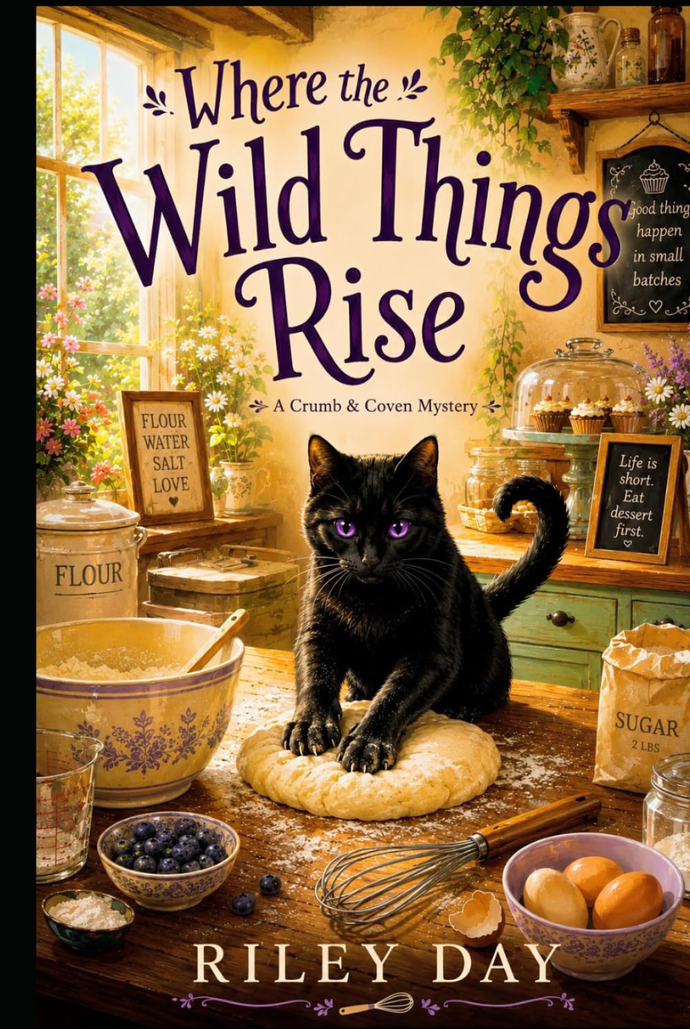 Where the Wild Things Rise: A Crumb & Coven Mystery