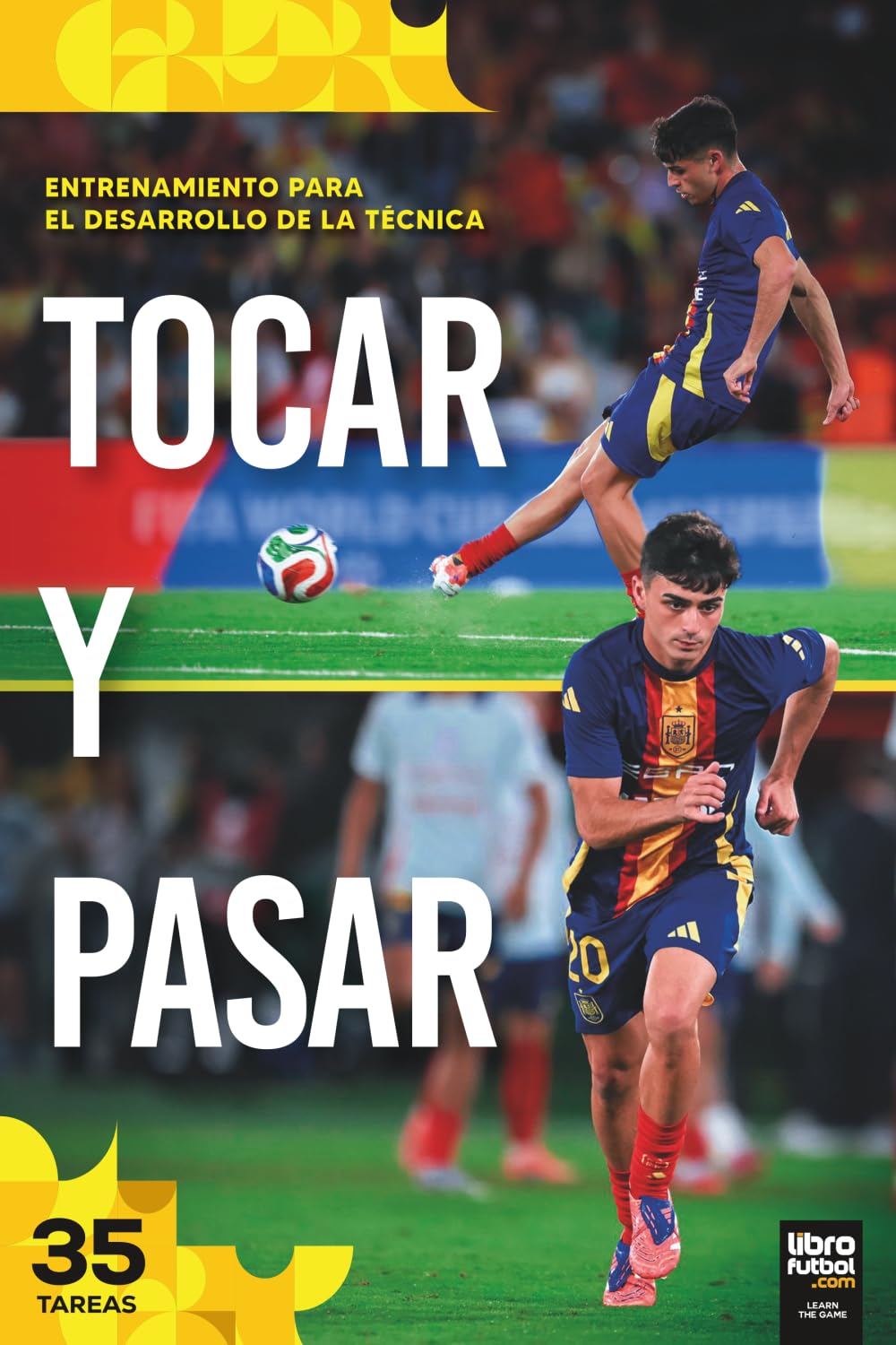 TOCAR Y PASAR: ENTRENAMIENTO PARA EL DESARROLLO DE LA TÉCNICA