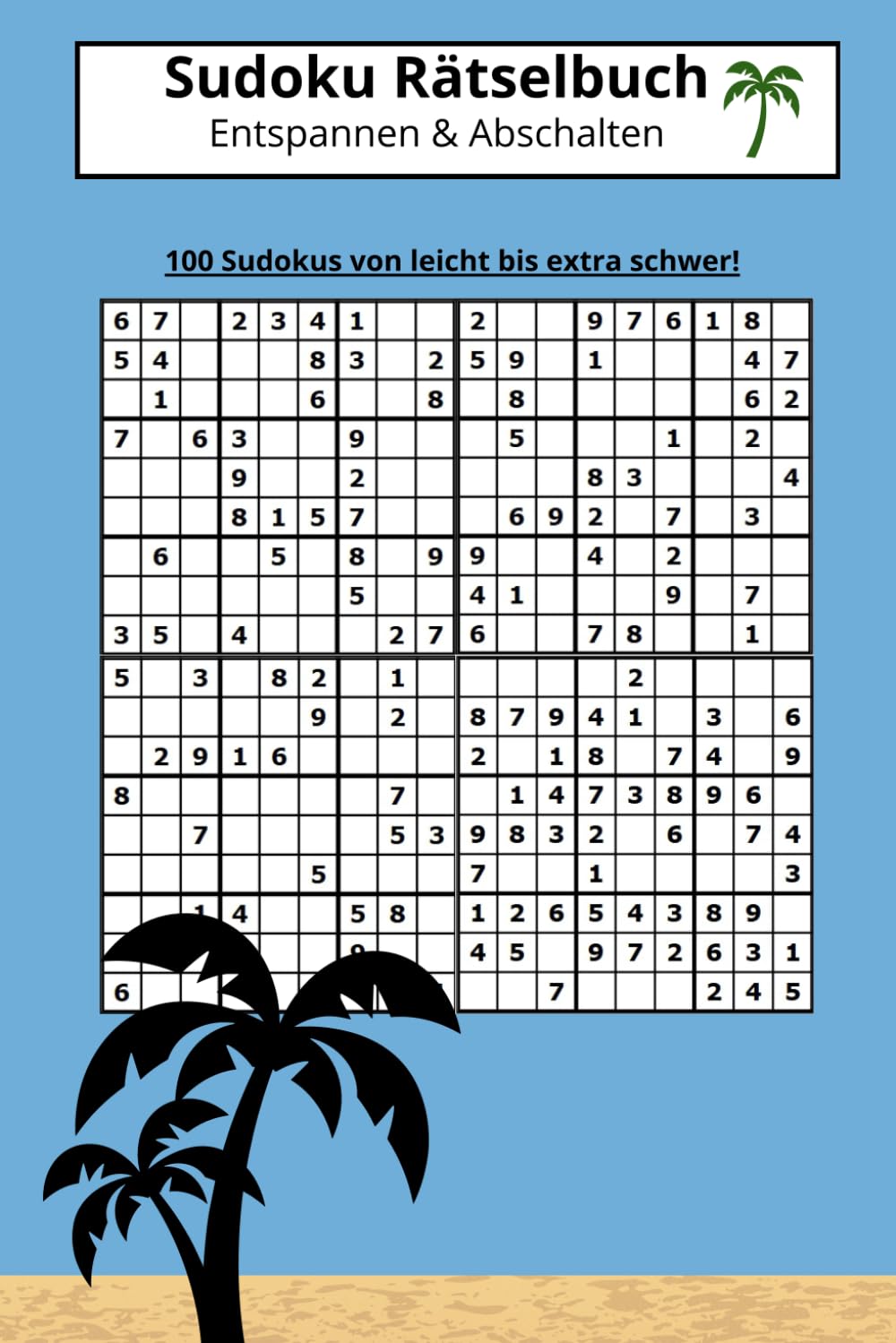 Sudoku Rätselbuch: Entspannen & Abschalten