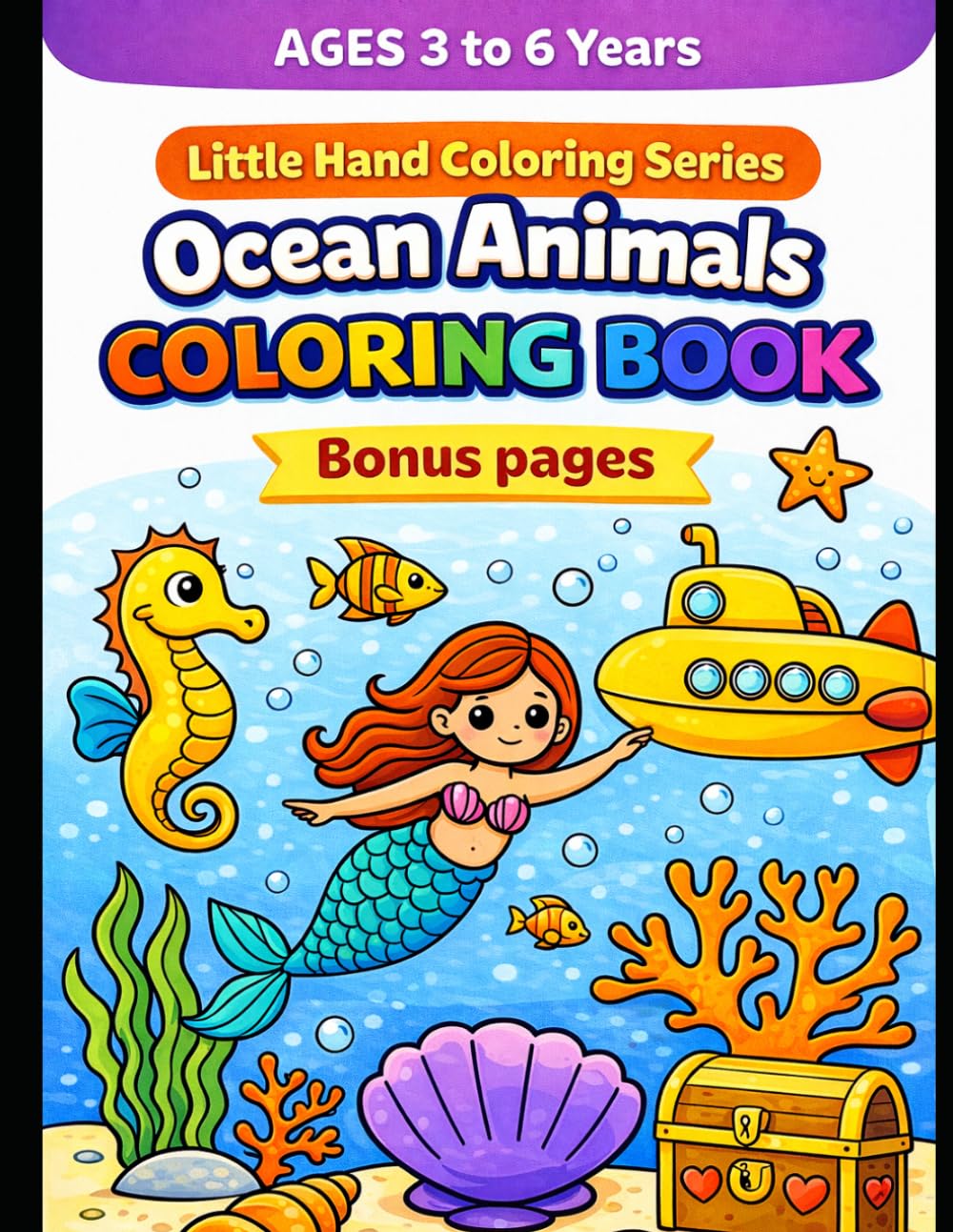 Ocean Animals Coloring Book for Kids Ages 3–6: Fun & Easy Sea Creatures Coloring Book with Bold Lines, Color Examples for Reference & Bonus Pages | ... Easy Animal Coloring Books for Kids Ages 3–6)