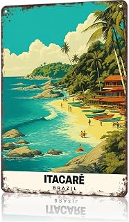 VIOTTE Funny Metal Sign Itacare Bahia Coast, Brazil Poster Wall Art Tin Signs For Home Man Cave Office Bedroom Wall Decor 8x12inch