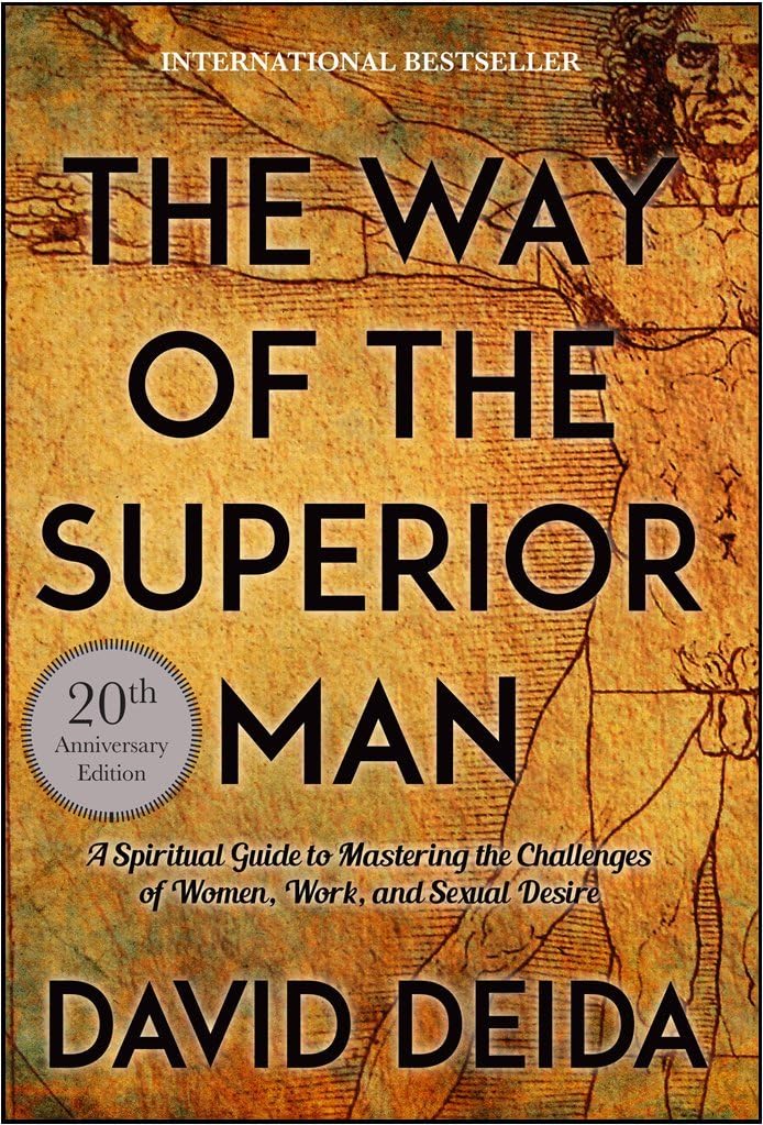 The Way of the Superior Man Paperback – 1 Jan. 2017