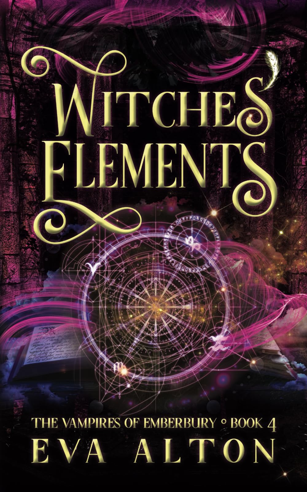 Witches' Elements: A Paranormal Romance and Women's Fiction Vampire Witch Novel: 4 (The Vampires of Emberbury)