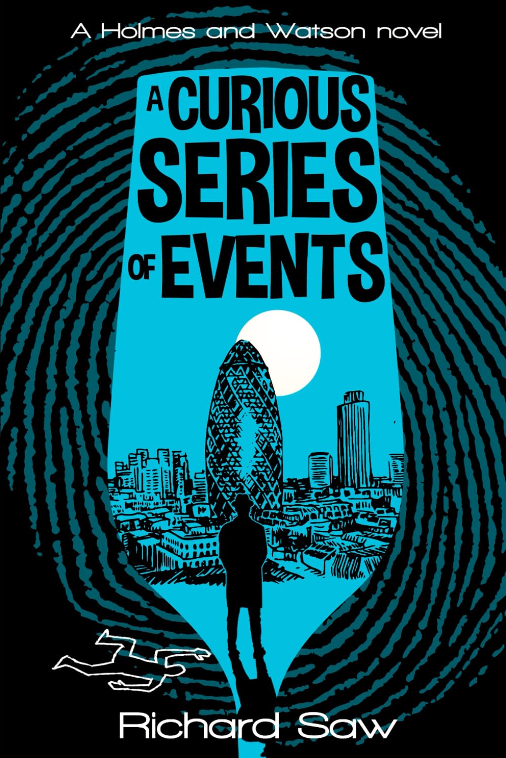 A Curious Series of Events: A Holmes & Watson Novel