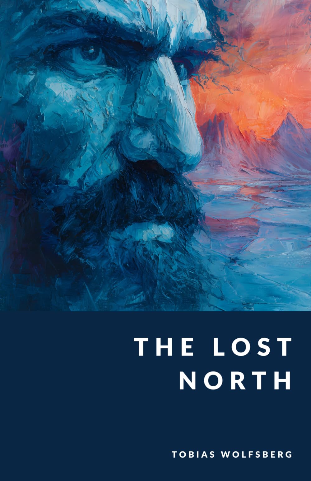 The Lost North: A Mythic History of the Germanic Tribes Before the Viking Age (The Northern Legends Series)