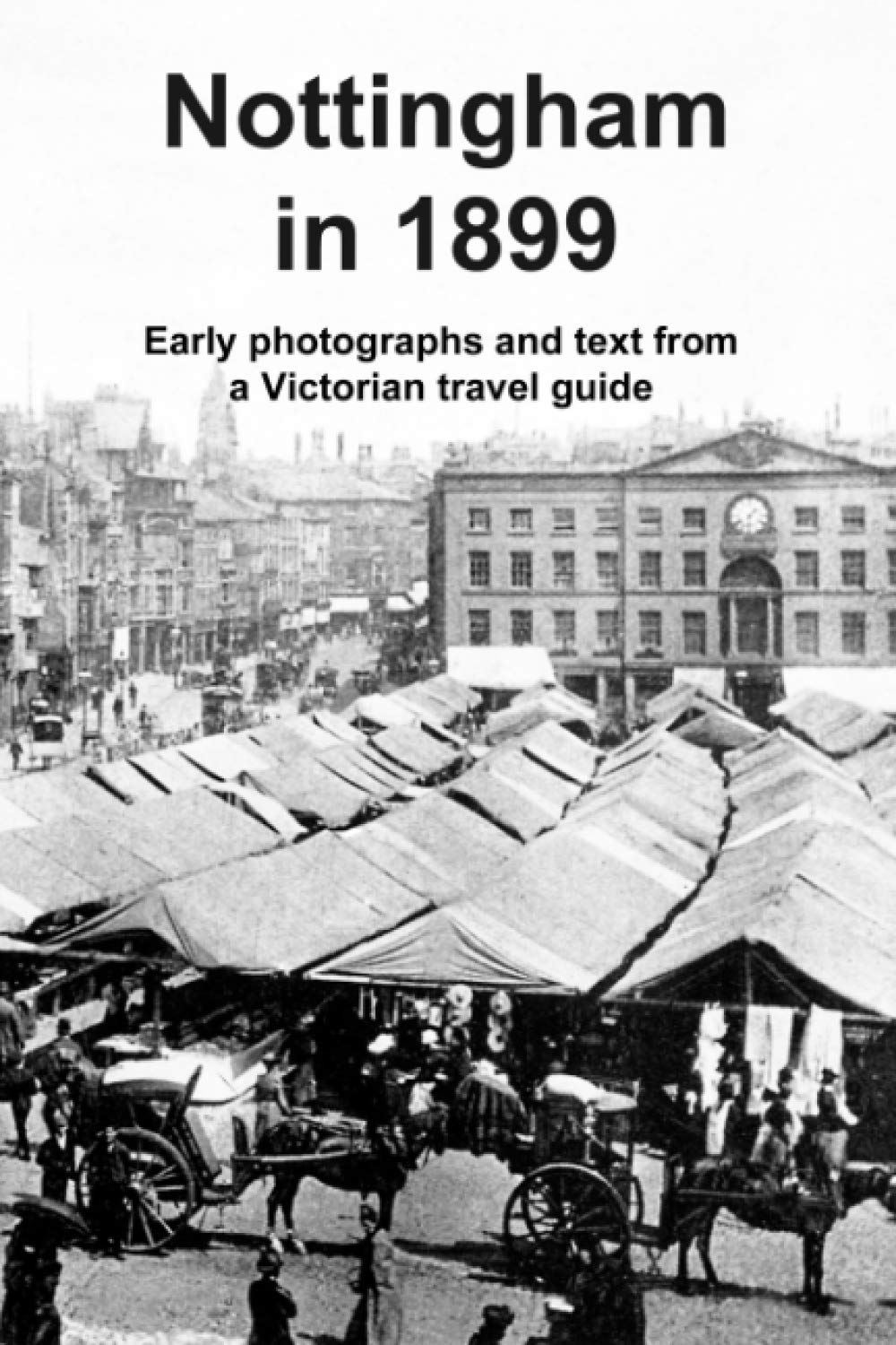 Nottingham in 1899