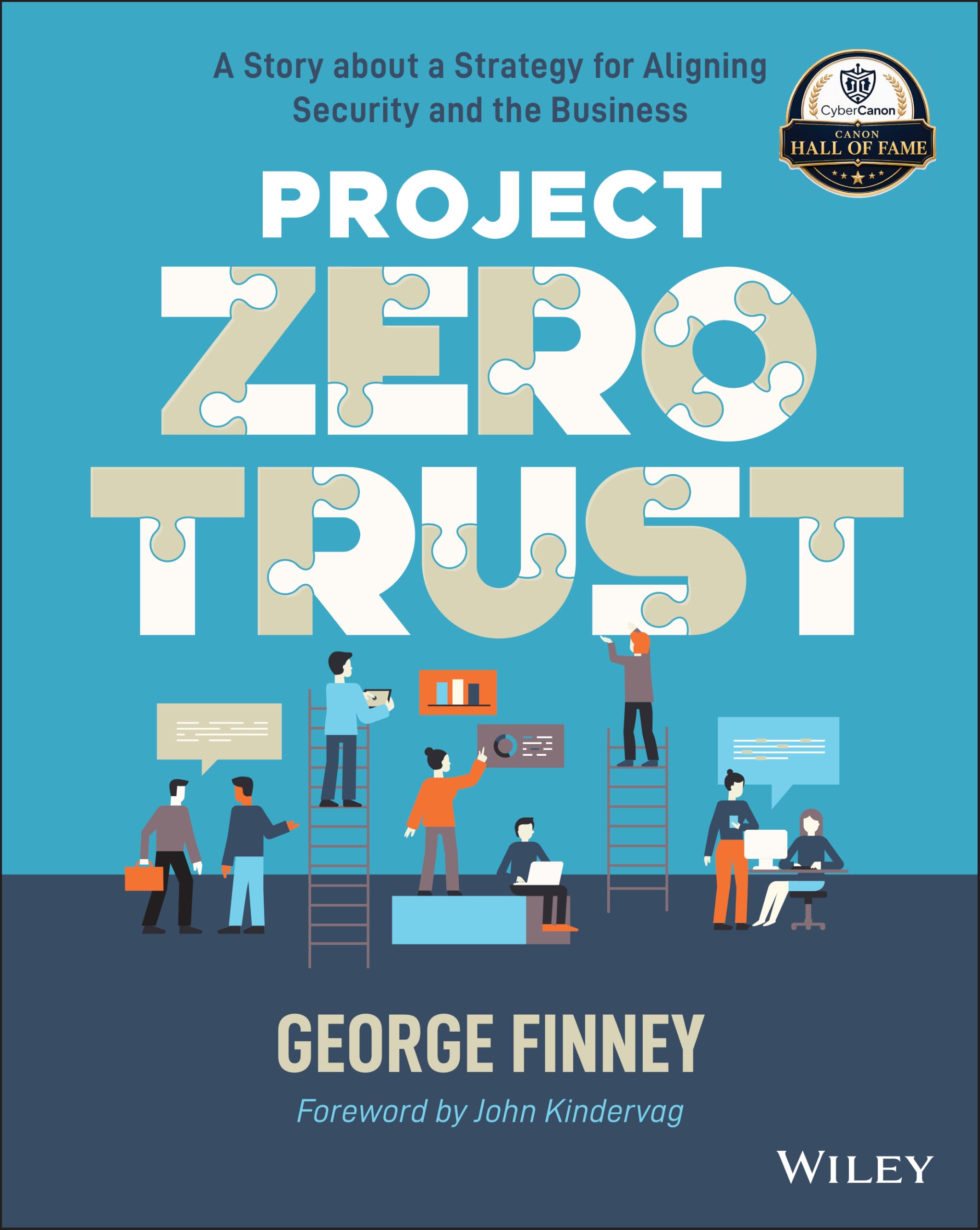 Project Zero Trust: A Story about a Strategy for Aligning... - Finney, George