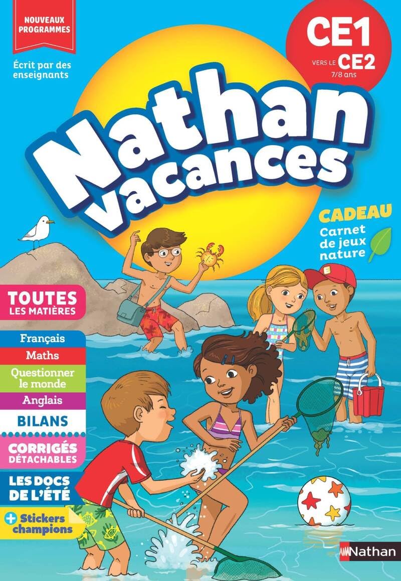 Cahier de vacances 2026 du CE1 vers le CE2 (7-​8 ans) - Révisions complètes Toutes les matières / Nouveaux programmes - corrigés détachables - Nathan vacances