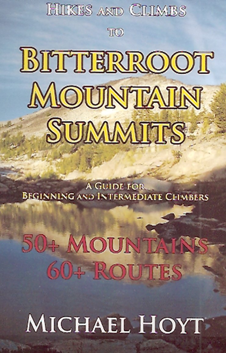 Bitterroot Mountain Summits