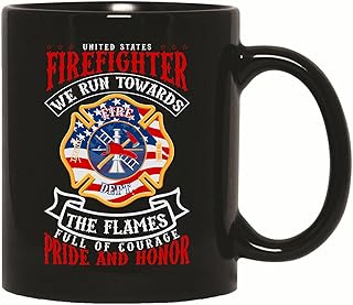 Gift for Firefighter Run towards Pride Honor Humor US Fireman 11oz 15oz Black Coffee Mug