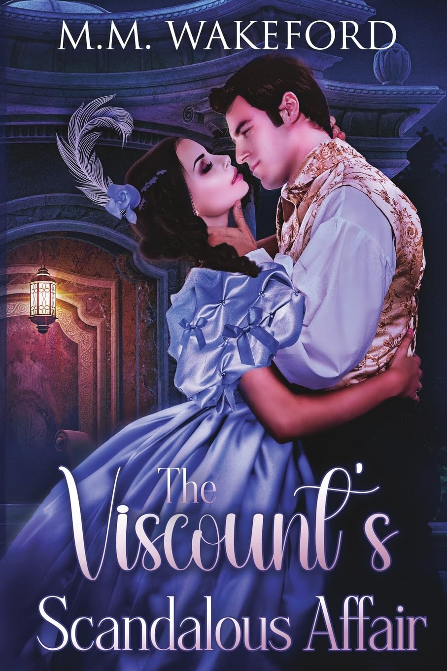 The Viscount's Scandalous Affair: A Steamy Historical Romance: 1 (The Stanton Legacy)