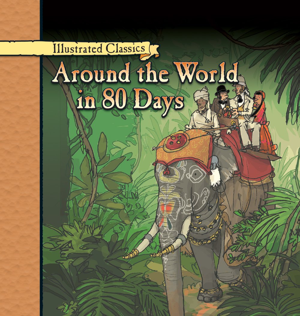 Around the World in 80 Days (Illustrated Classics)
