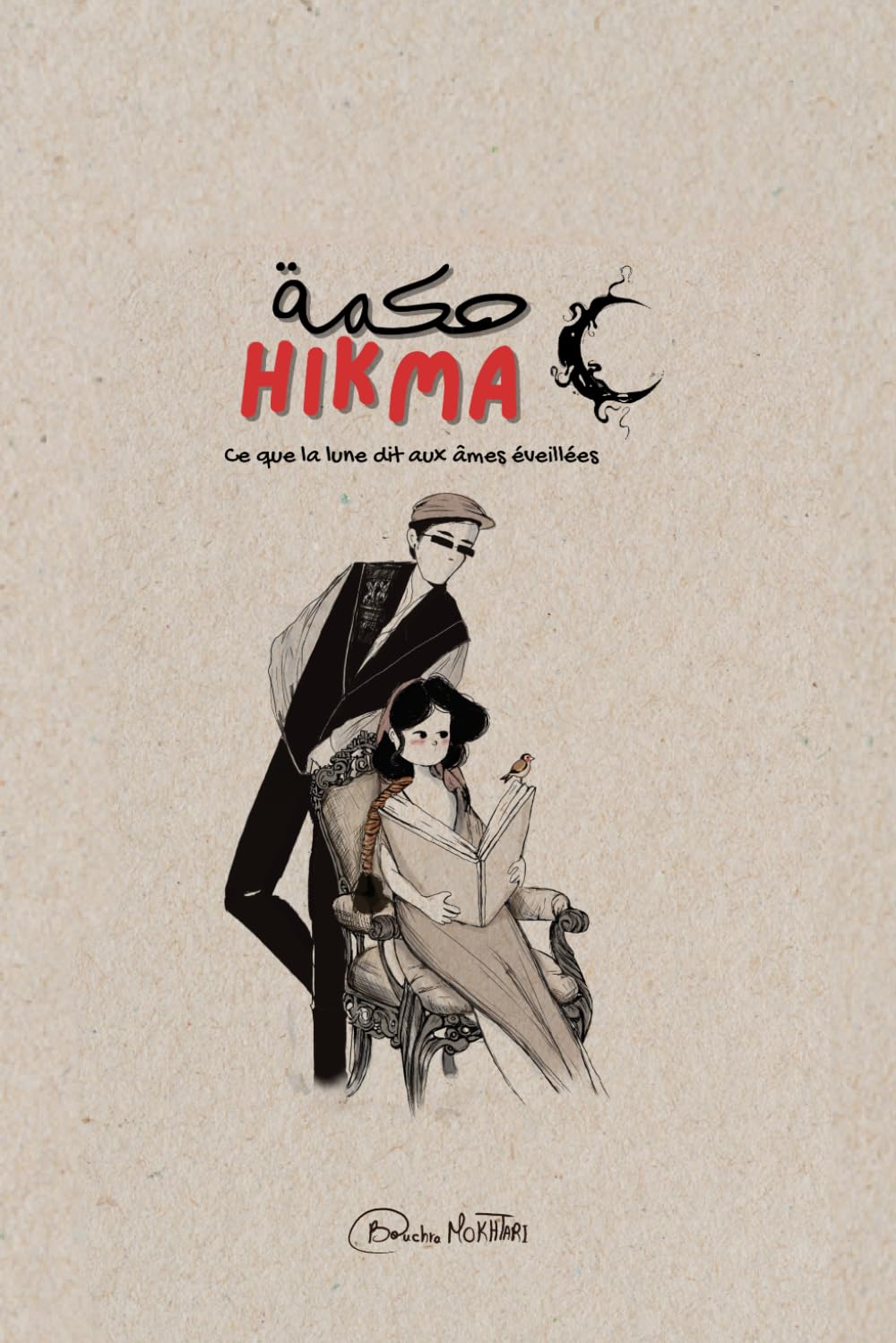 Hikma: Ce que la lune dit aux âmes éveillées