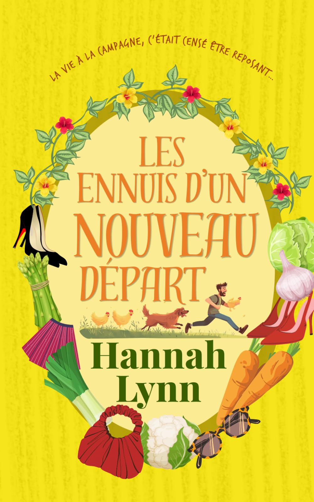 Les ennuis d’un nouveau départ: Une comédie drôle et chaleureuse, pleine d’amour et de rires (Série La famille Sibley)