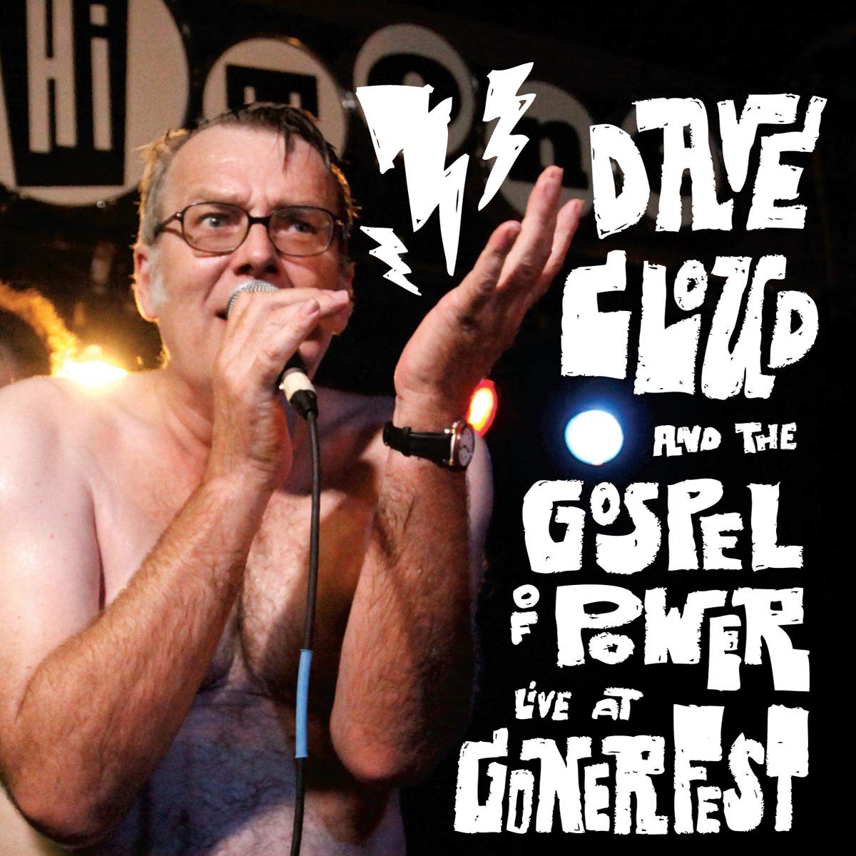 Live at Gonerfest