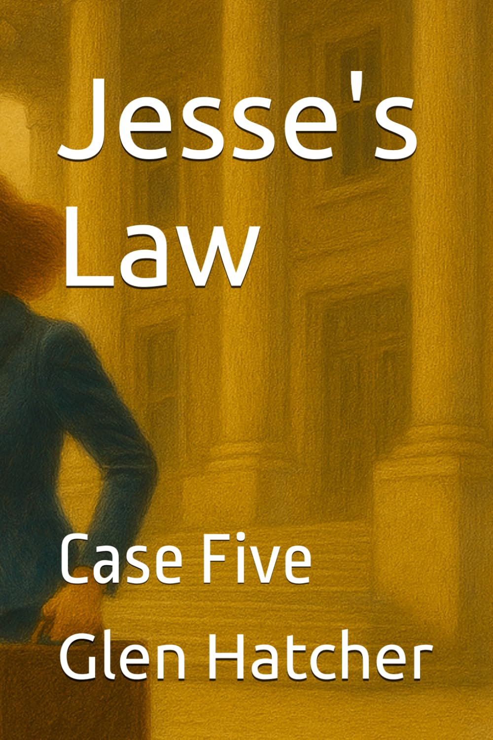 Jesse's Law: Case Five