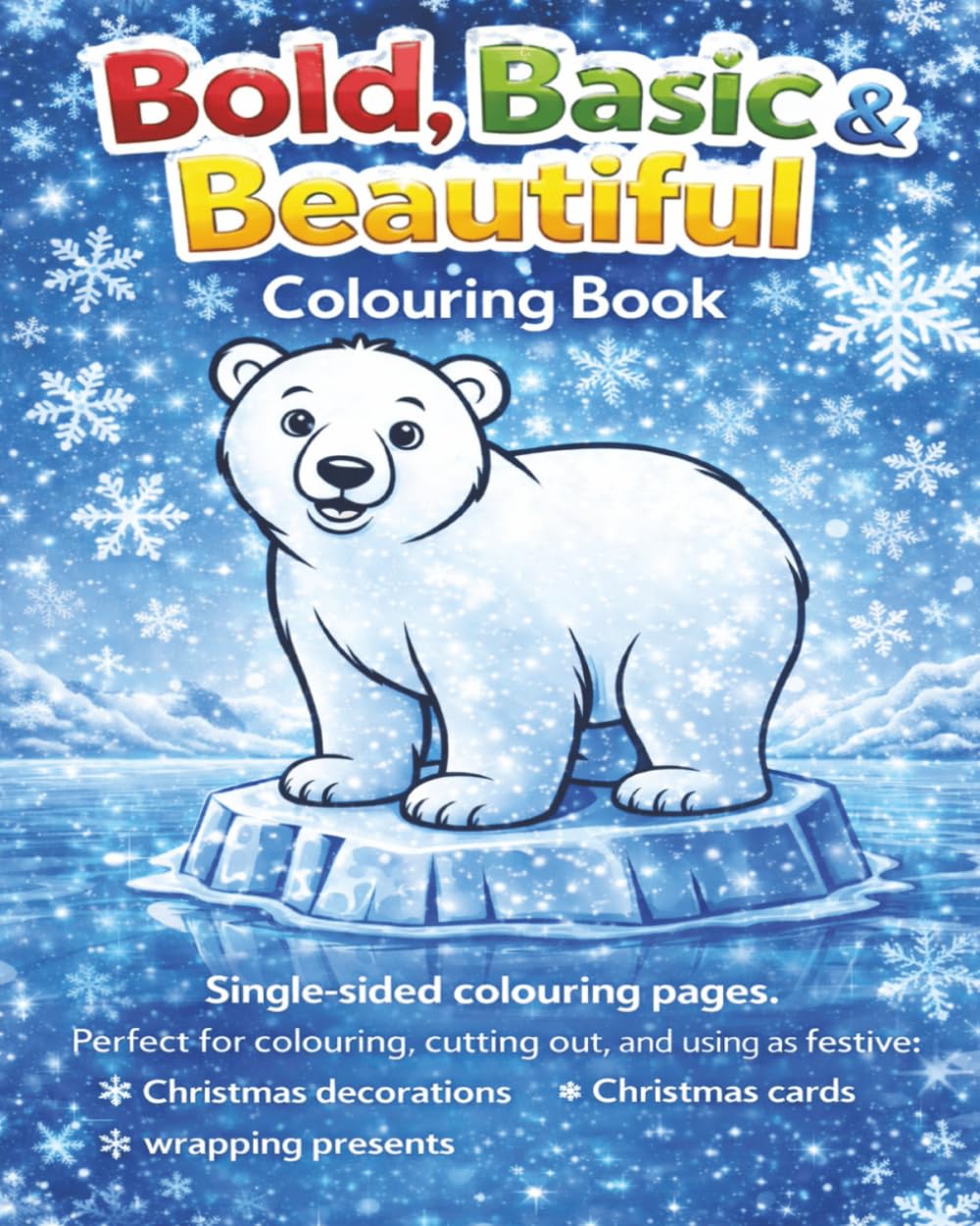 Bold Basic & Beautiful Colouring Book: By Fairy Tale Finds