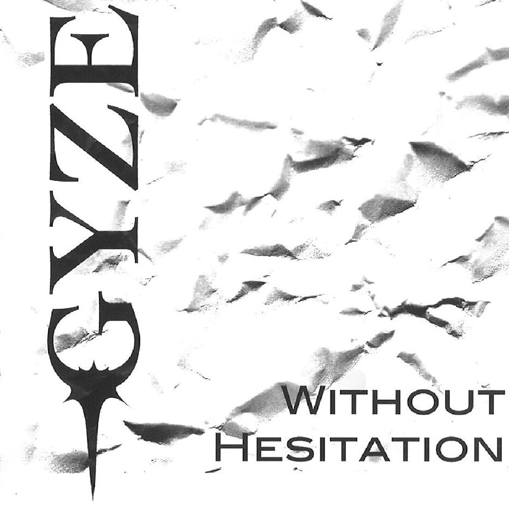 ポップス+ロック(邦楽) GYZE WITHOUT HESITATION GYZE WITHOUT HESITATION