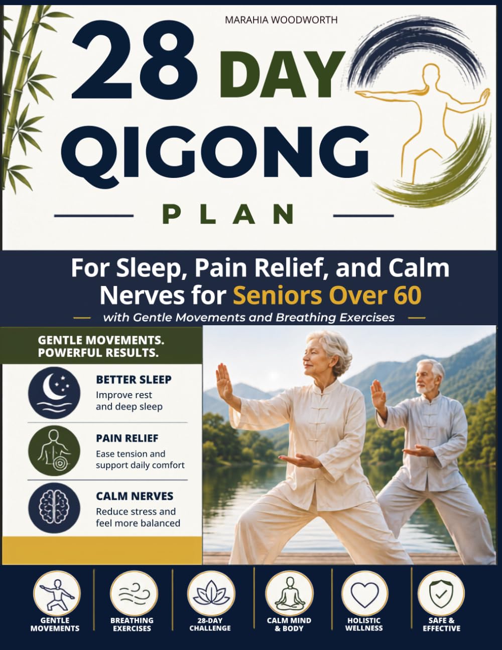 28 Day Qigong Plan: For Sleep, Pain Relief, and Calm Nerves for Seniors Over 60 with Gentle Movements and Breathing Exercises
