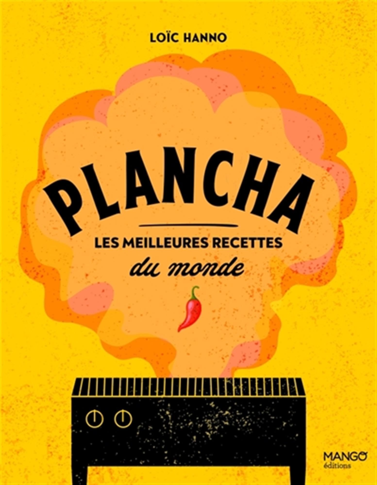 Plancha: Les meilleures recettes du monde